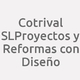 Logo Cotrival SLProyectos y Reformas con Diseño_303317