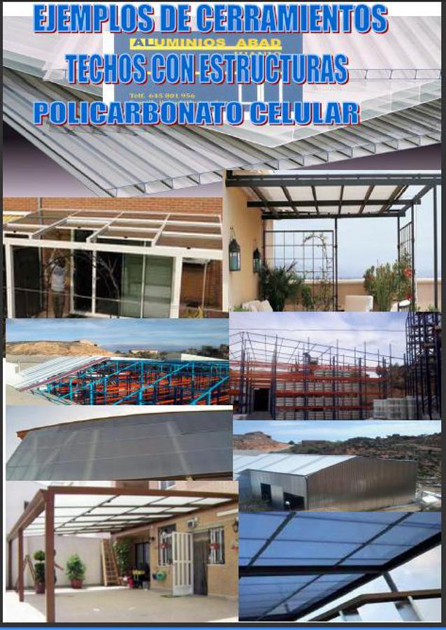 ALUMINIOS ABAD; Cerramientos con techo policarbonato