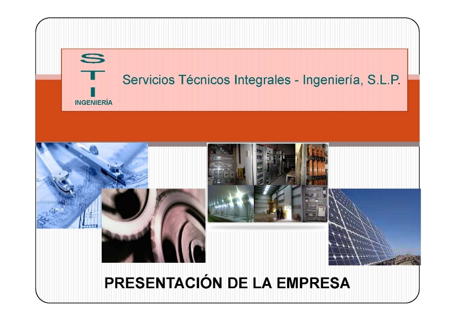PRESENTACIÓN DE S.T.I.-INGENIERÍA S.L.P.