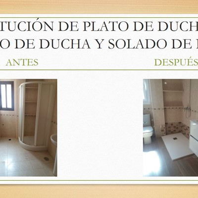 SUSTITUCIÓN PLATO DE DUCHA POR PLATO DE DUCHA Y SOLADO BAÑO