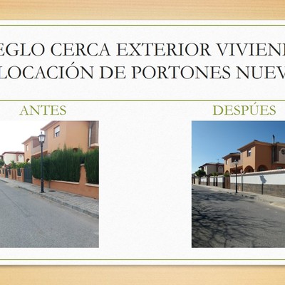 ARREGLO CERCA EXTERIOR VIVIENDA Y COLOCACIÓN DE PORTONES NUEVOS