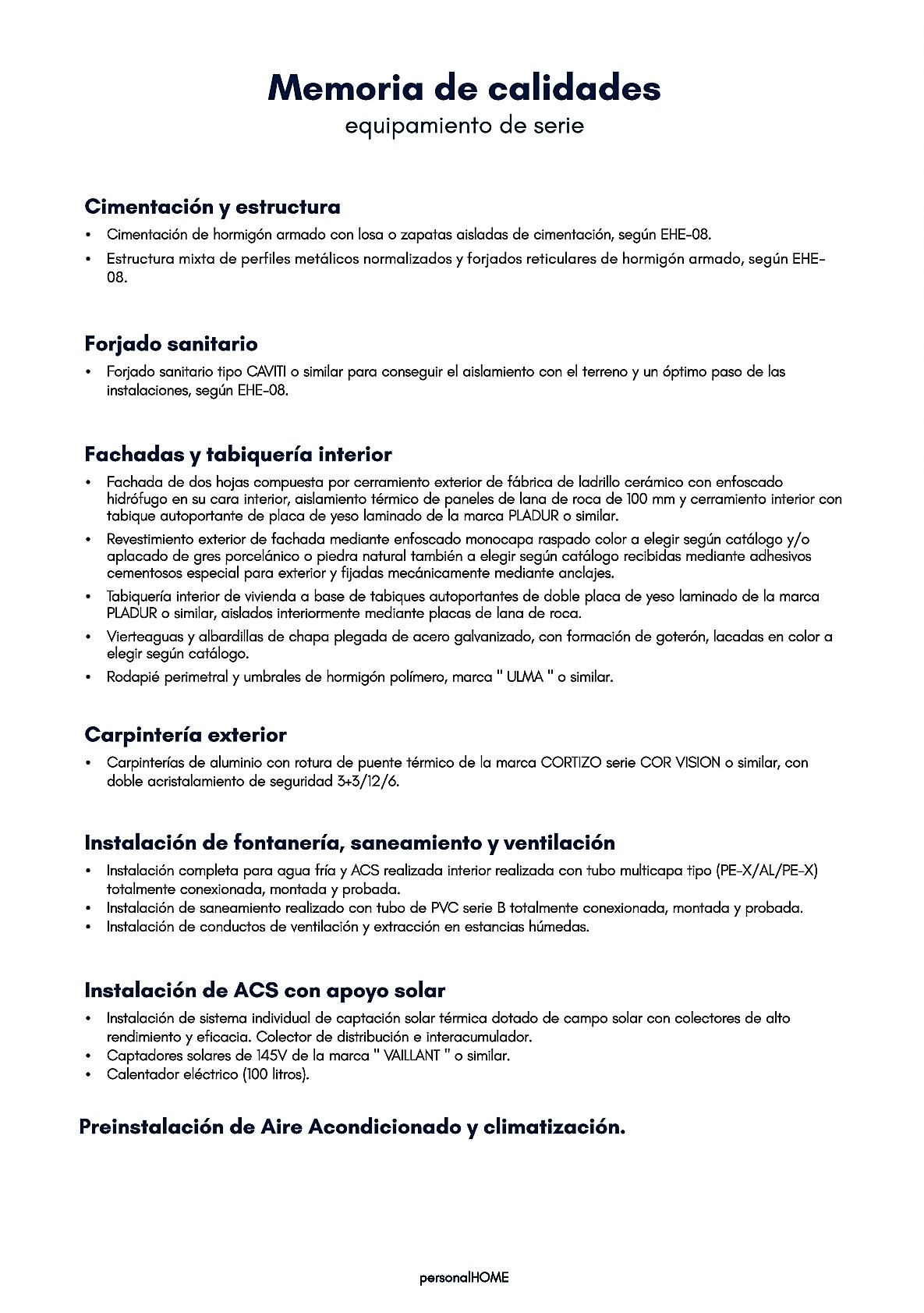 ▪ Memoria de calidades PersonalHOME ▪