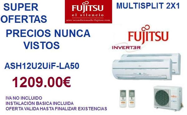 OFERTA AIRES ACONDICIONADOS 2X1 FUJITSU VERANO 2012