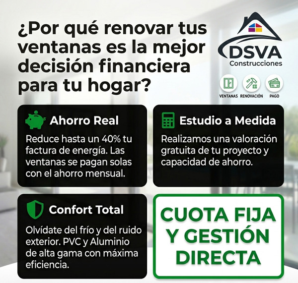 Ventajas y Beneficios de Renovar tus Ventanas con DSVA Construcciones
