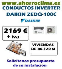Oferta Conductos Inverter Zdeq-100c Daikin 2169 € + IVA