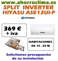 Oferta Aire Acondicionado Hiyasu Ase12ui-p Split Inverter 369 € + IVA