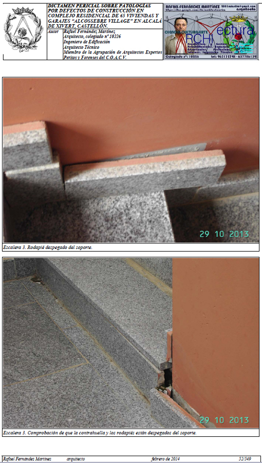 Alcossebre Village. Dictamen Pericial. Escalera 3. Comprobación tabicas y zanquines.